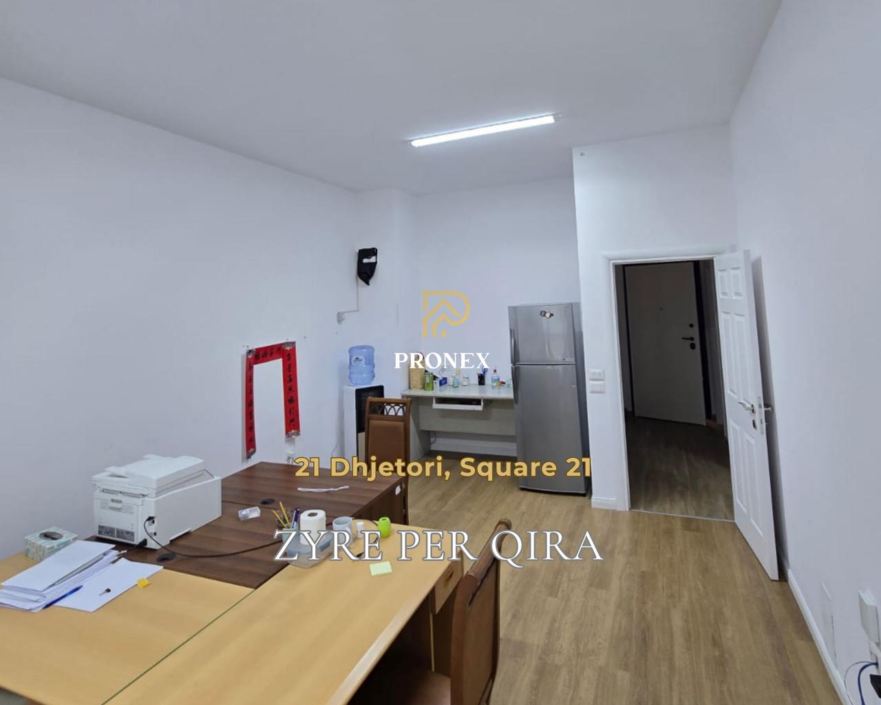 Zyre me qera tek 21 Dhjetori Square 21